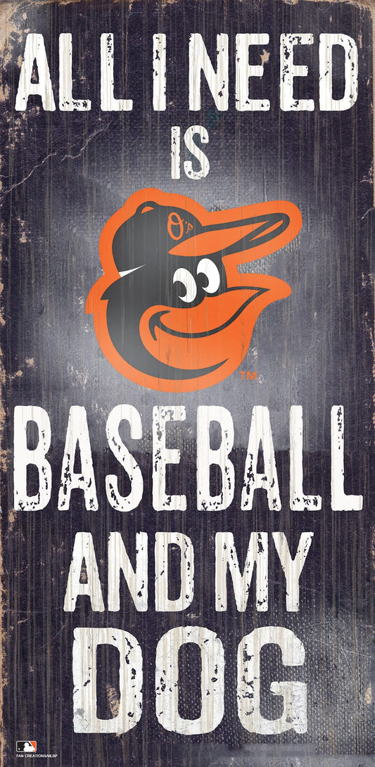Baltimore Orioles My Dog 6x12 Sign