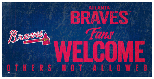 Atlanta Braves Fans Welcome Sign
