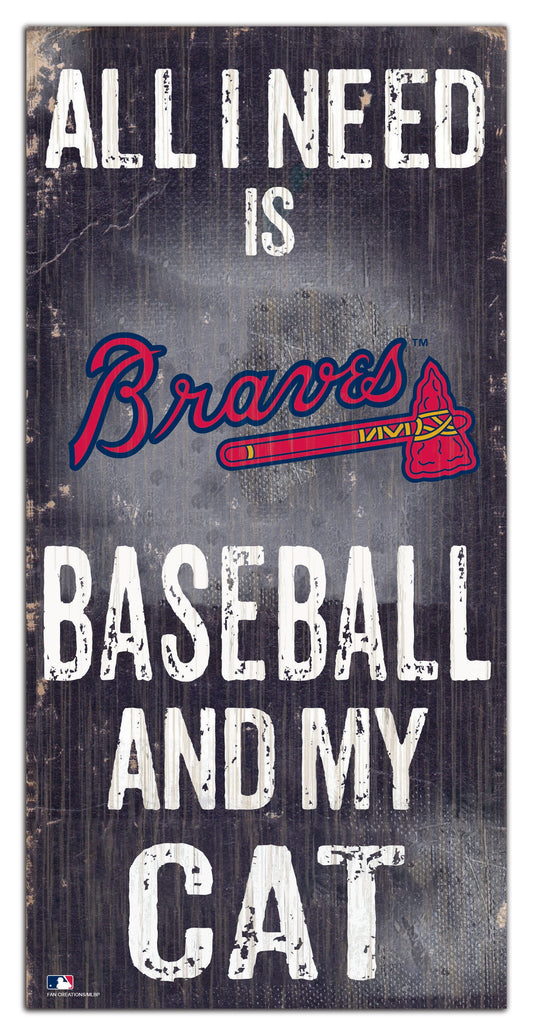 Atlanta Braves My Cat 6x12 Sign